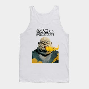 Puff Sumo: Calm is a  Superpower on a light (Knocked Out) background Tank Top